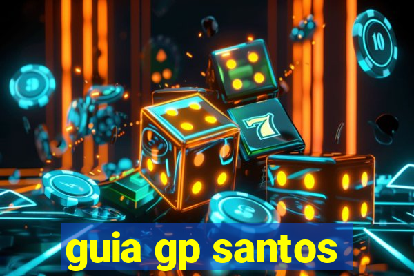 guia gp santos